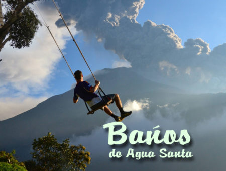 Huśtawka na końcu świata – Baños de Agua Santa