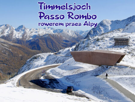 Timmelsjoch – Passo Romb – rowerem