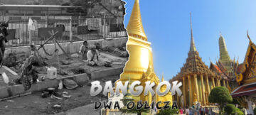 Bangkok – dwa oblicza