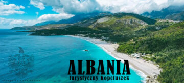 Albania – turystyczny Kopciuszek