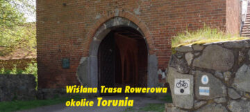 Rowerem – Toruń – Zamek Bierzgłowski