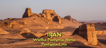 Iran wielkie i piękne pustynie