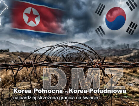 Granica między Koreą Południową i Koreą Północną – DMZ – najbardziej strzeżona granica na świecie